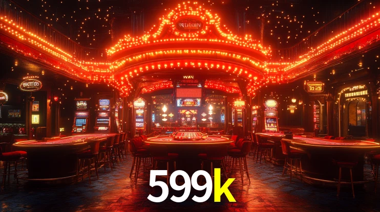 599k: Seu Cassino Premiado com Pagamentos Rápidos