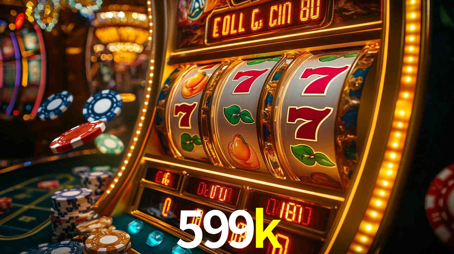 599k